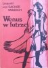 Leopold von Sacher Masoch Wenus w futrze
